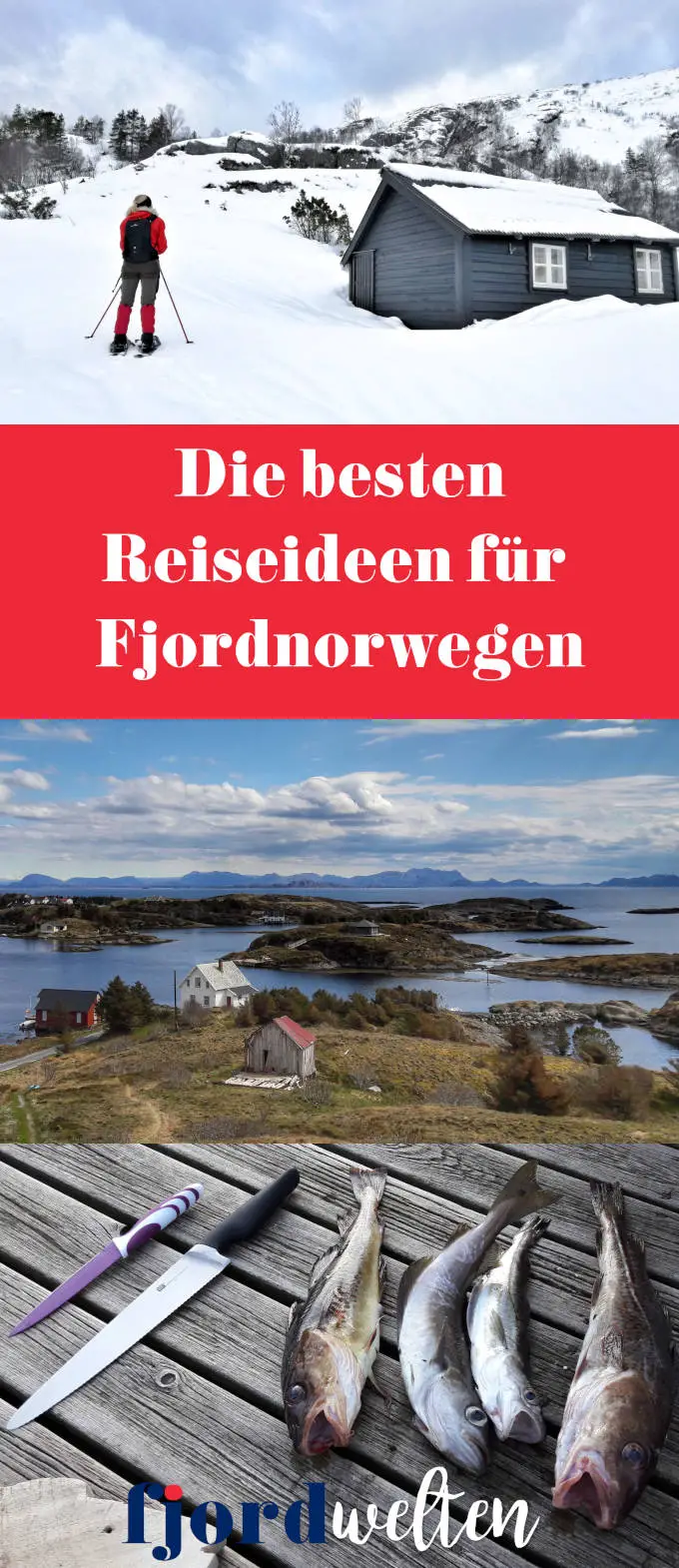 Reiseideen für Fjordnorwegen